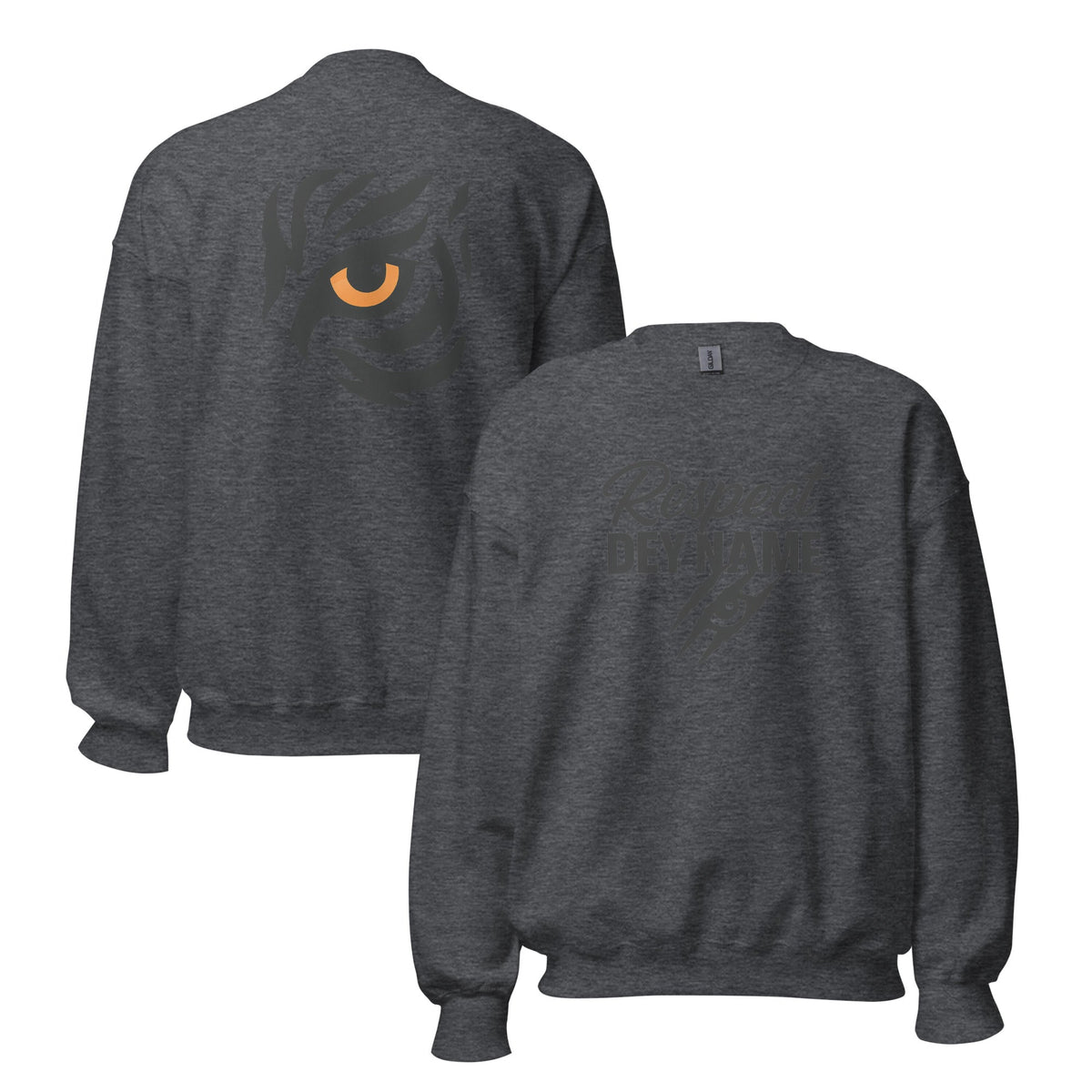 Respect Dey Name Sweatshirt | Fierce Tiger Eye Design | Unisex Fit - Bluegrass Elite Apparel LLC
