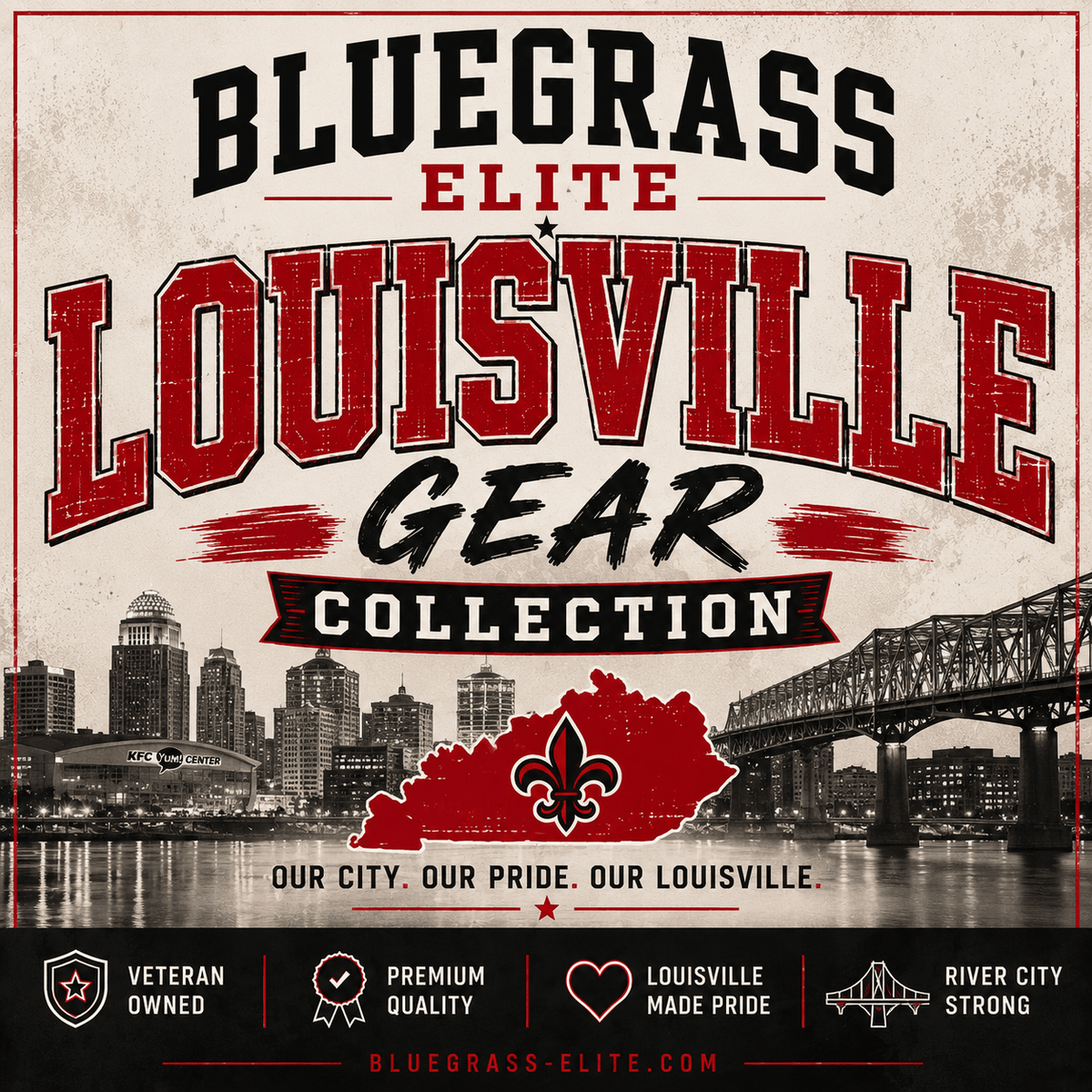 Louisville Gear - Bluegrass Elite Apparel LLC