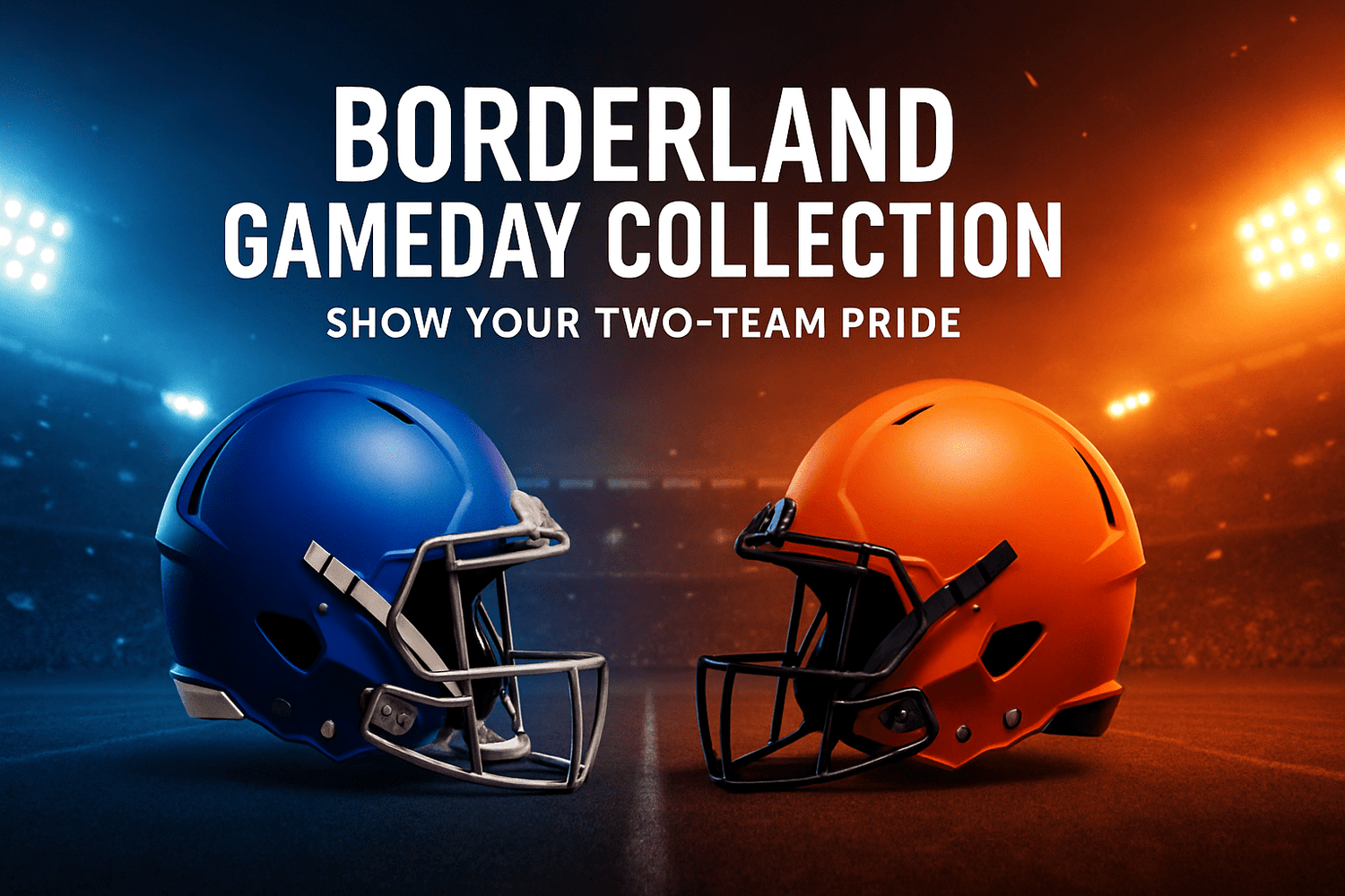 Borderland Gameday Collection - Bluegrass Elite Apparel LLC