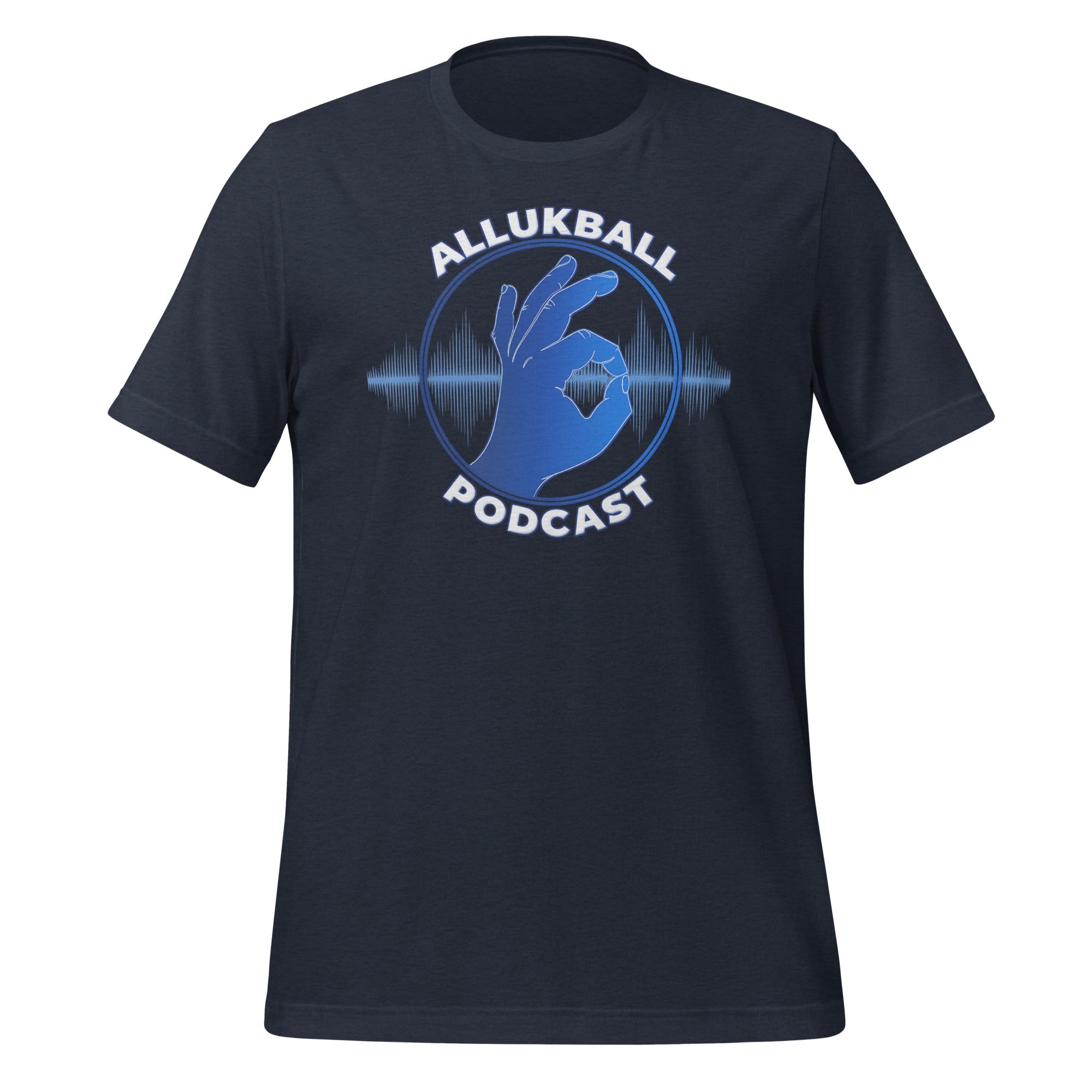 ALLUKBALL Podcast T-Shirt | Audio Wave Design | Classic Cotton - Bluegrass Elite Apparel LLC