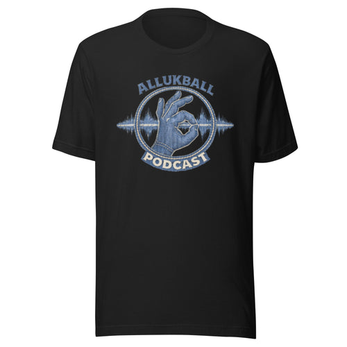 AllUKBALL Podcast T-Shirt | Denim OK Hand Audio Design | Classic - Bluegrass Elite Apparel LLC