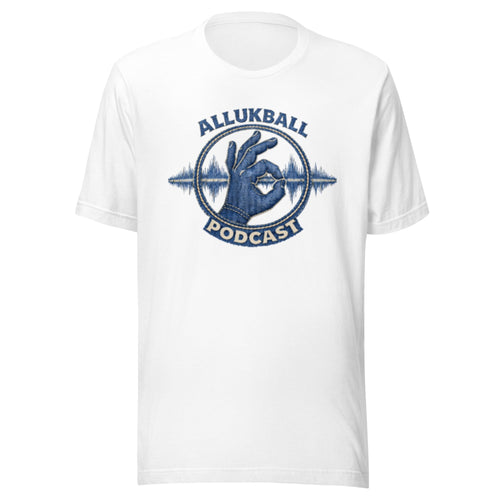 AllUKBALL Podcast T-Shirt | Denim OK Hand Audio Design | Classic - Bluegrass Elite Apparel LLC