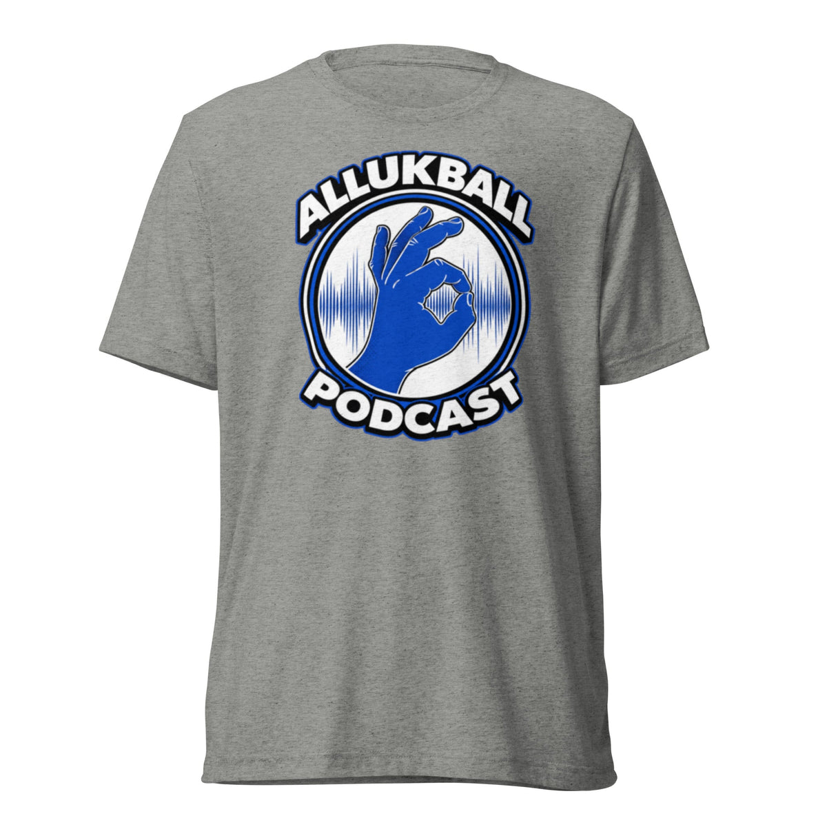ALLUKBALL Podcast T-Shirt | Signature Hand Logo | Elite Tri-Blend - Bluegrass Elite Apparel LLC