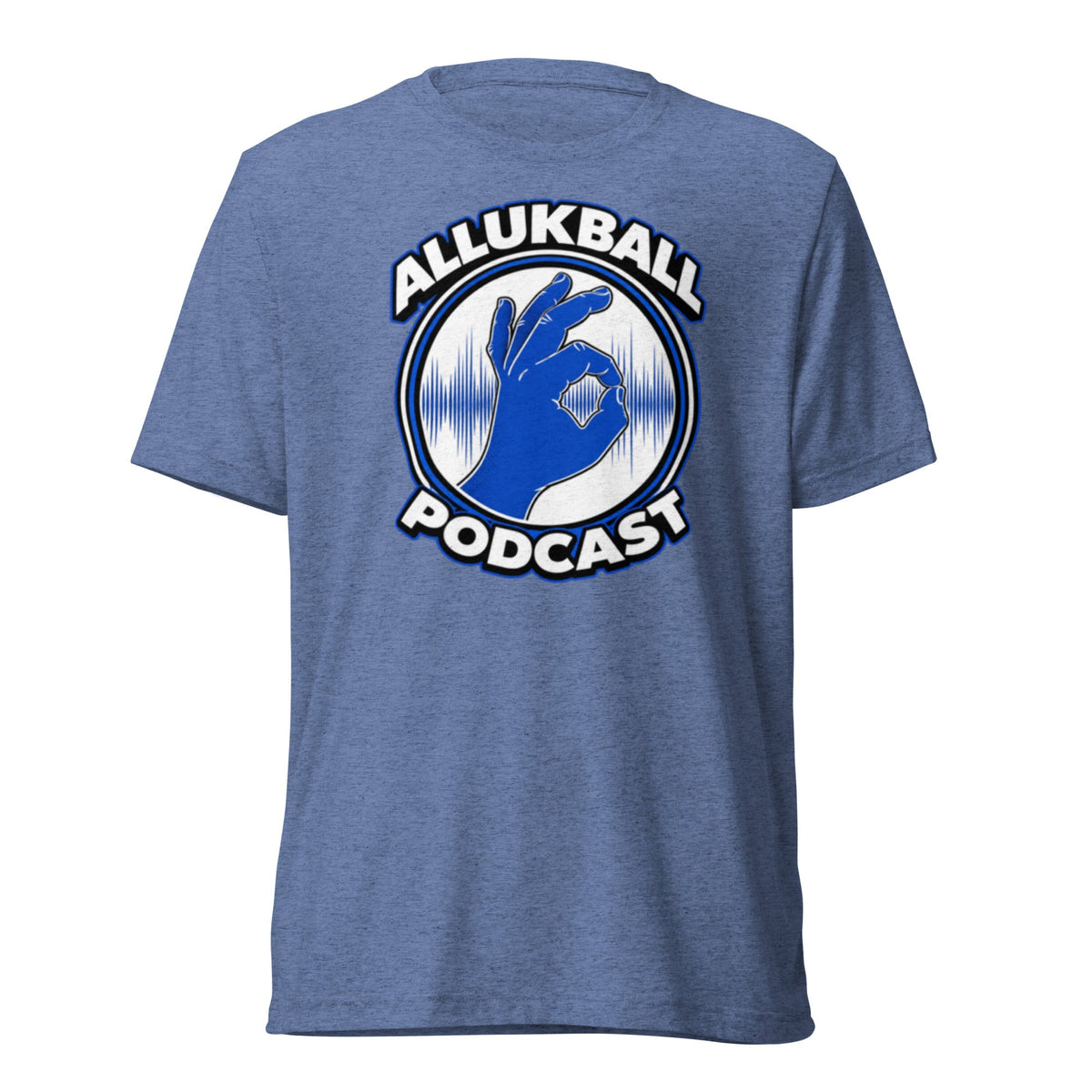 ALLUKBALL Podcast T-Shirt | Signature Hand Logo | Elite Tri-Blend - Bluegrass Elite Apparel LLC