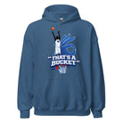 AllUKBall That’s A Bucket Graphic Hoodie | Street Shot Design | Classic Fleece - Bluegrass Elite Apparel LLC
