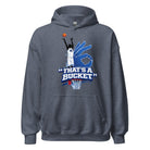 AllUKBall That’s A Bucket Graphic Hoodie | Street Shot Design | Classic Fleece - Bluegrass Elite Apparel LLC