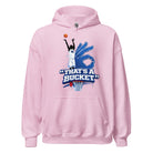 AllUKBall That’s A Bucket Graphic Hoodie | Street Shot Design | Classic Fleece - Bluegrass Elite Apparel LLC