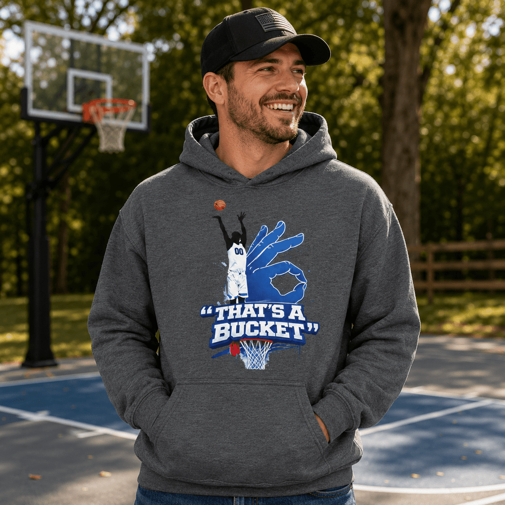 AllUKBall That’s A Bucket Graphic Hoodie | Street Shot Design | Classic Fleece - Bluegrass Elite Apparel LLC