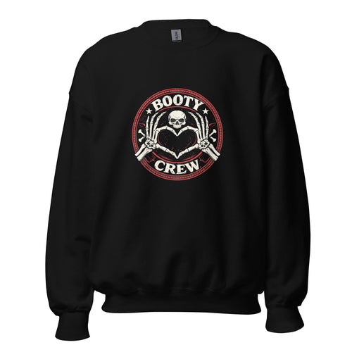 Booty Crew Sweatshirt | Skeleton Heart Hands Design | Freaking Brad Show - Bluegrass Elite Apparel LLC