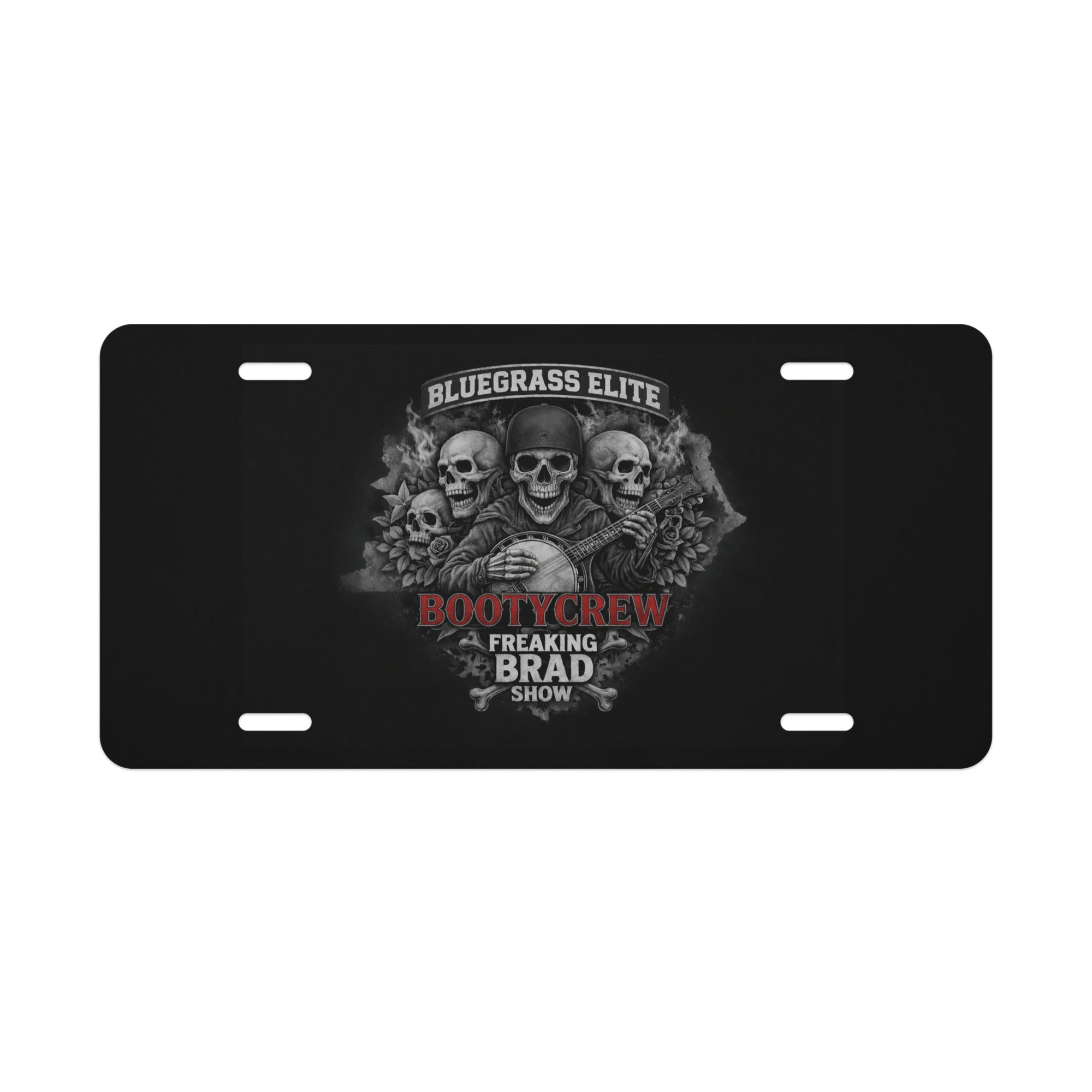 BootyCrew Vanity License Plate | Freaking Brad Show Design | Glossy Aluminum - Bluegrass Elite Apparel LLC