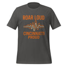 Cincinnati Football T-Shirt | Roar Loud Cincinnati Proud Design | Classic Cotton - Bluegrass Elite Apparel LLC