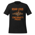 Cincinnati Football T-Shirt | Roar Loud Cincinnati Proud Design | Classic Cotton - Bluegrass Elite Apparel LLC