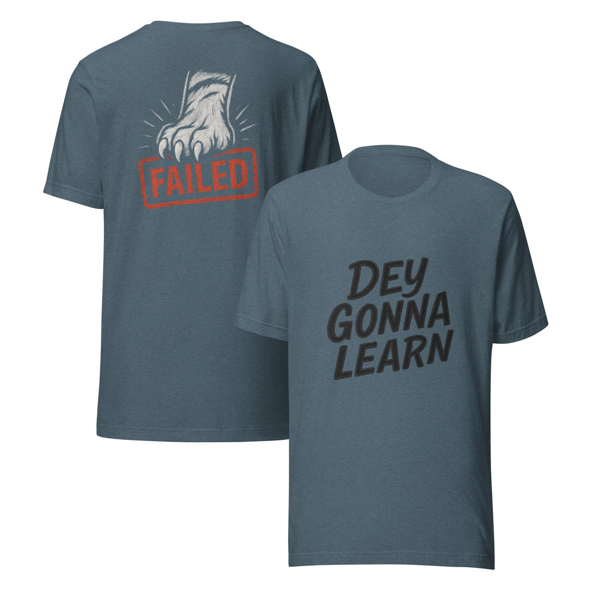 Dey Gonna Learn T-Shirt | Chalkboard Style with Tiger Paw | Elite - Bluegrass Elite Apparel LLC