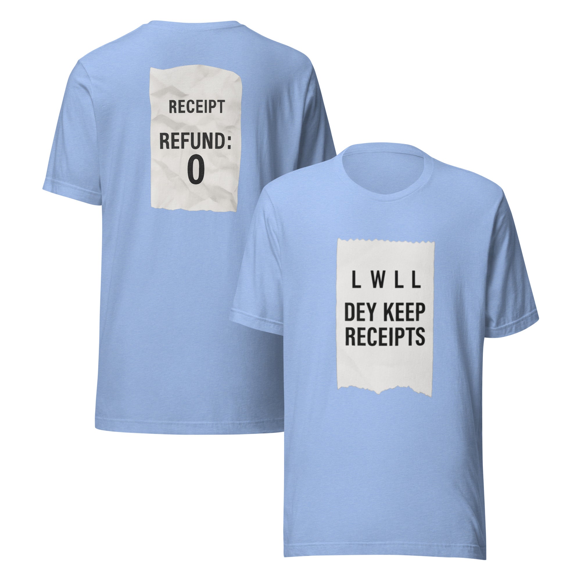 Dey Keep Receipts T-Shirt | Parody Style Receipt Graphic Tee | Elite - Bluegrass Elite Apparel LLC