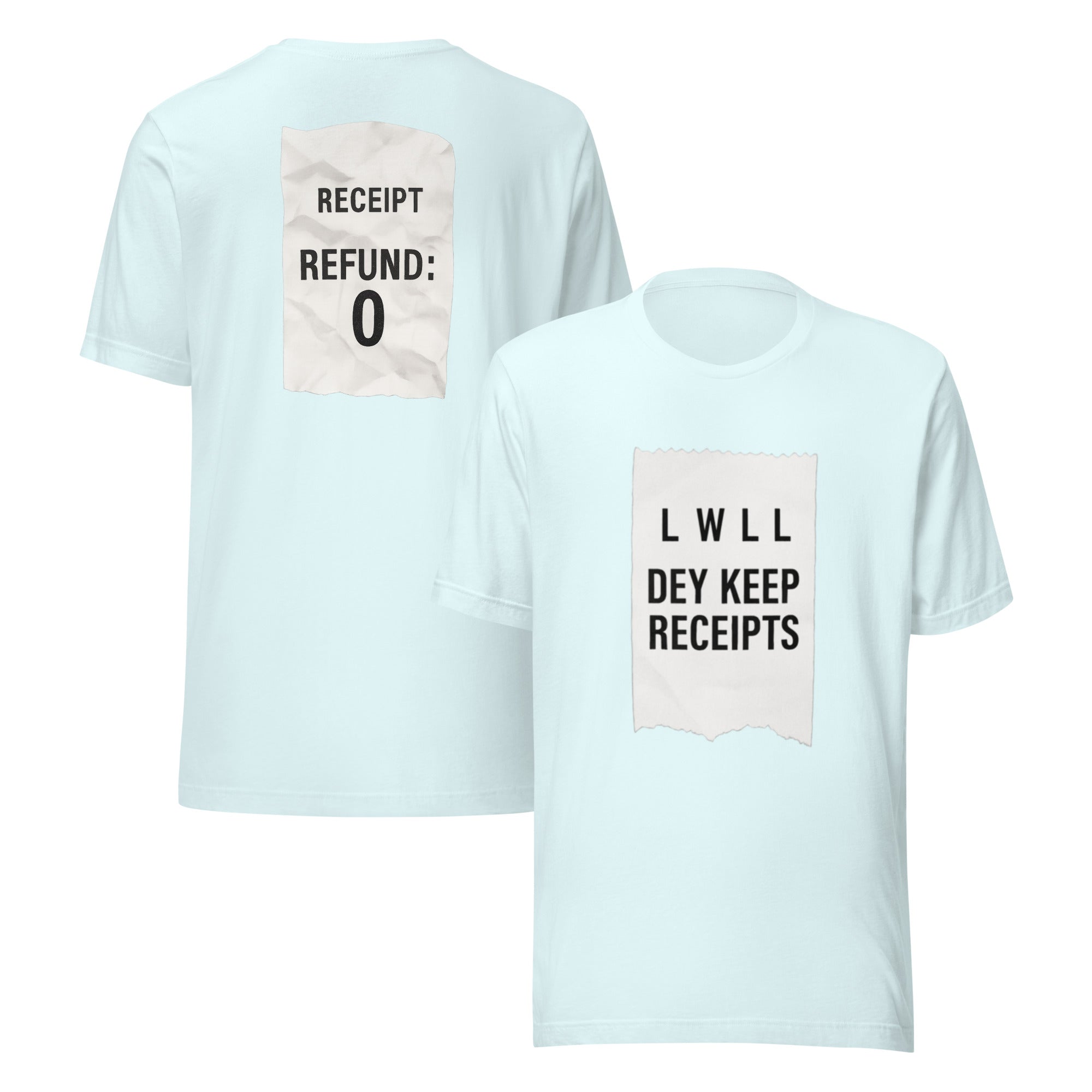 Dey Keep Receipts T-Shirt | Parody Style Receipt Graphic Tee | Elite - Bluegrass Elite Apparel LLC