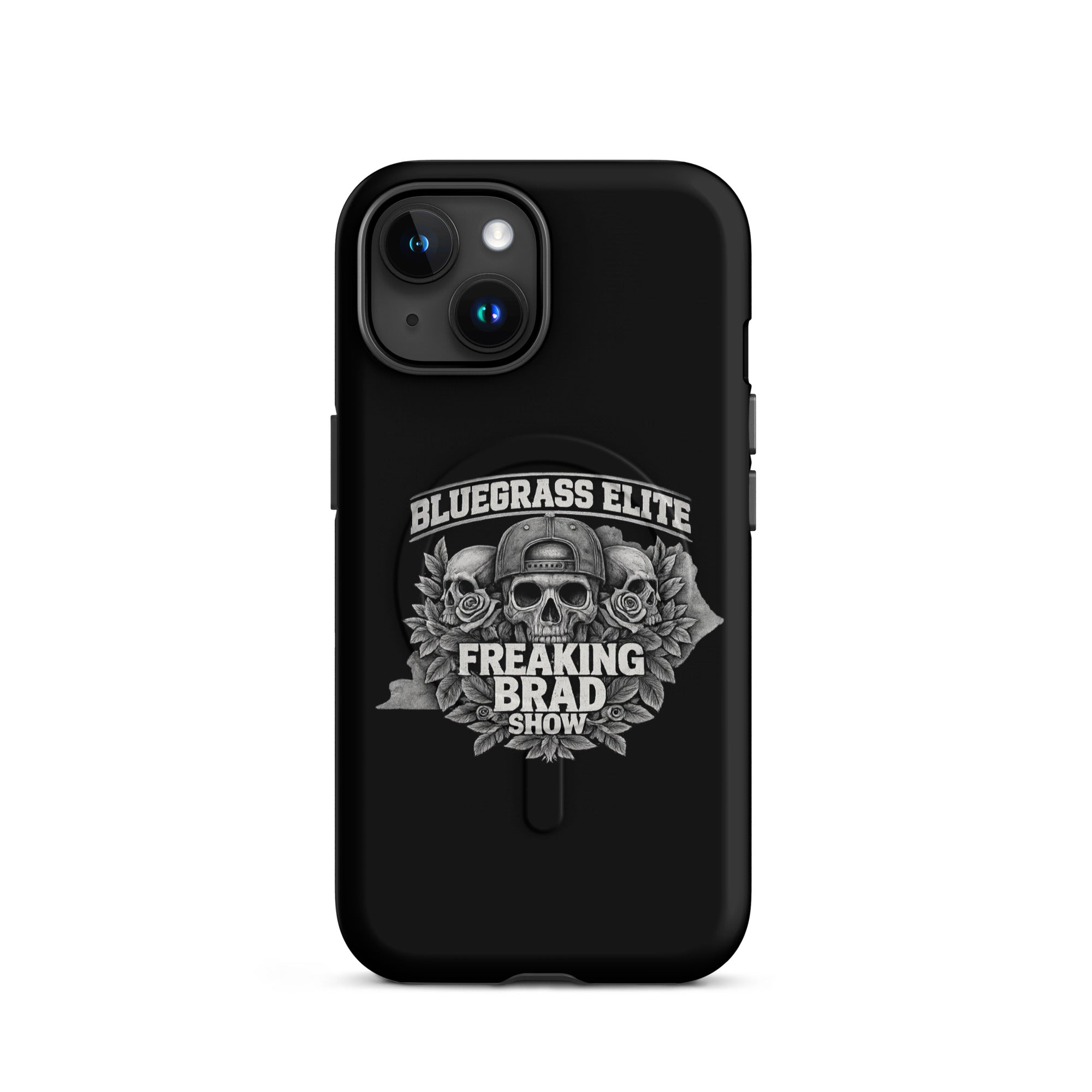 Freaking Brad Show iPhone Case | MagSafe Tough Cover | Skull Rose Design - Bluegrass Elite Apparel LLC