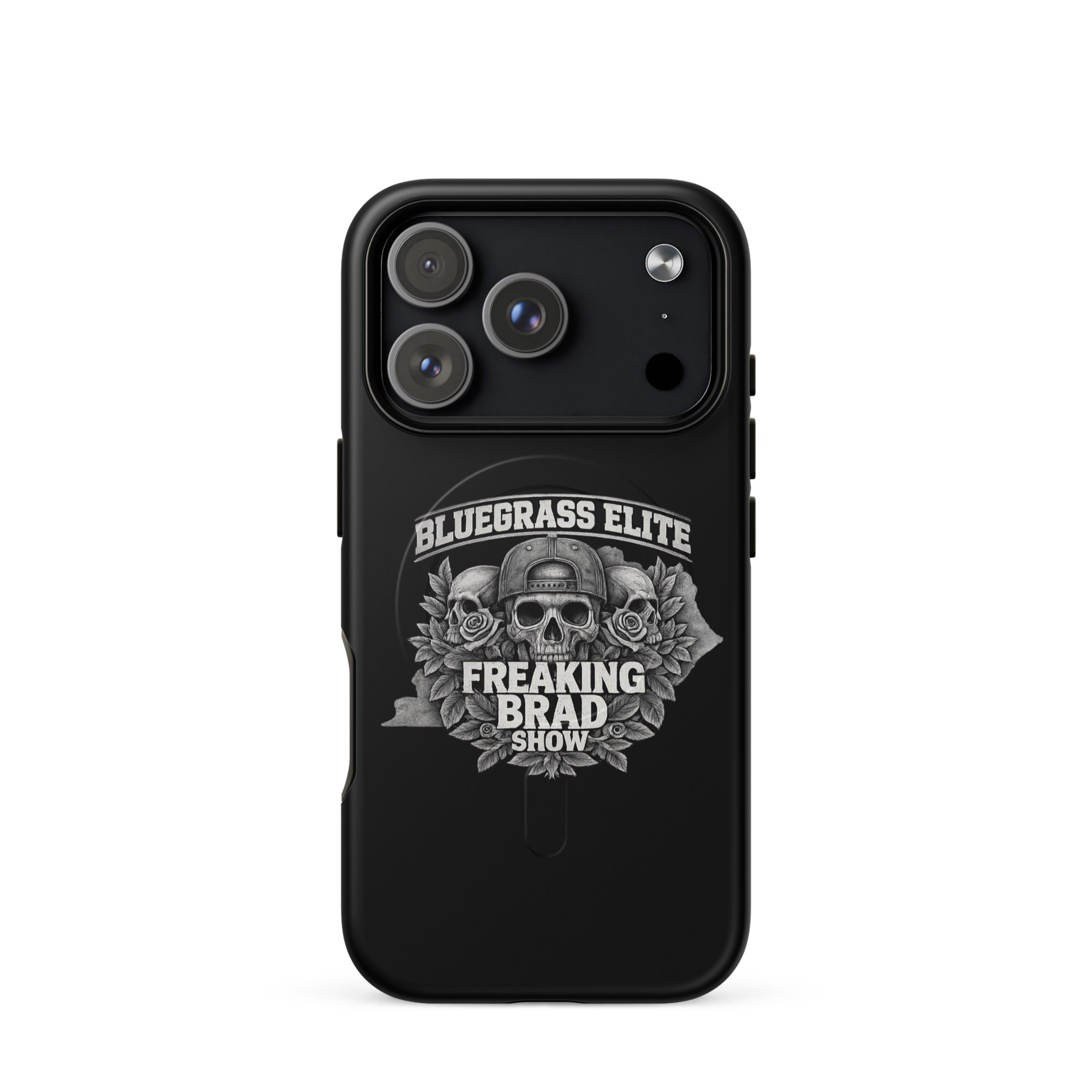 Freaking Brad Show iPhone Case | MagSafe Tough Cover | Skull Rose Design - Bluegrass Elite Apparel LLC