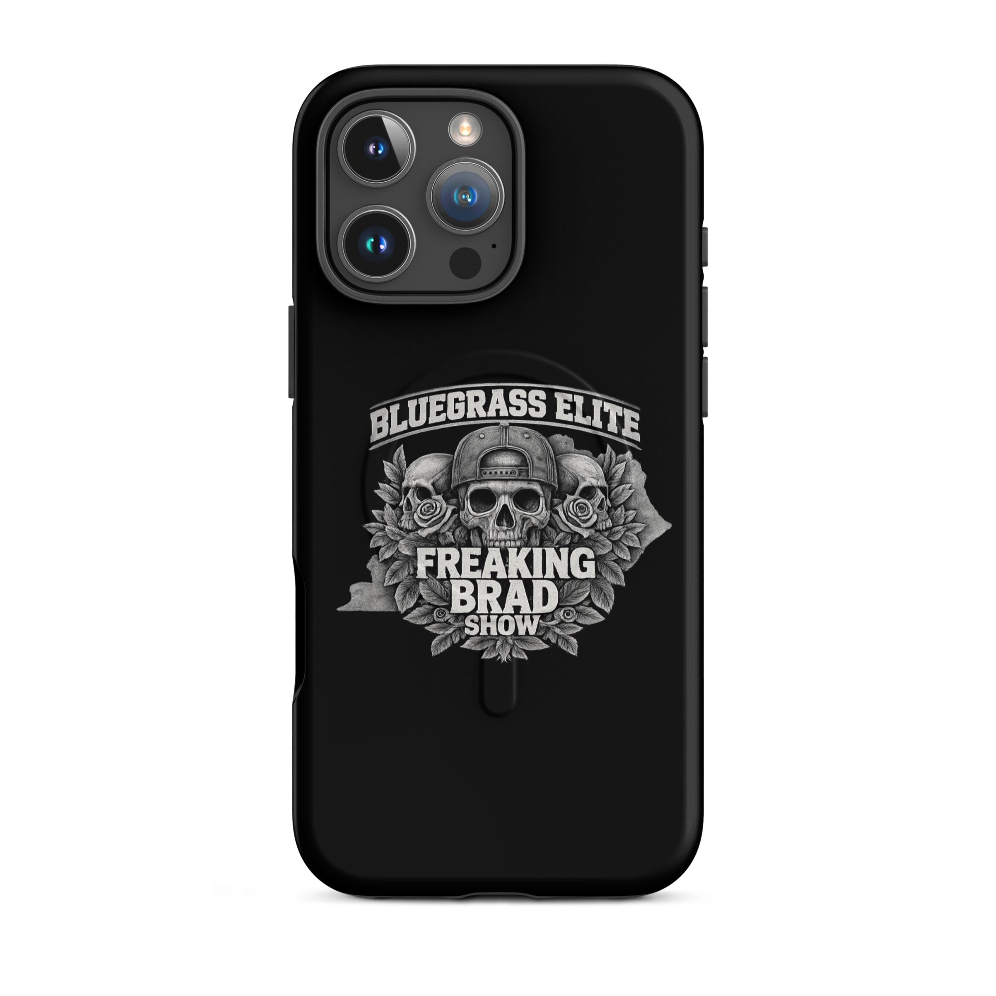 Freaking Brad Show iPhone Case | MagSafe Tough Cover | Skull Rose Design - Bluegrass Elite Apparel LLC