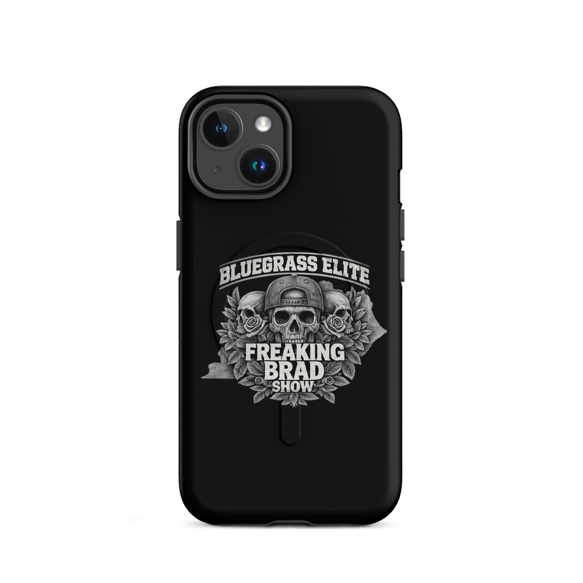 Freaking Brad Show iPhone Case | MagSafe Tough Cover | Skull Rose Design - Bluegrass Elite Apparel LLC