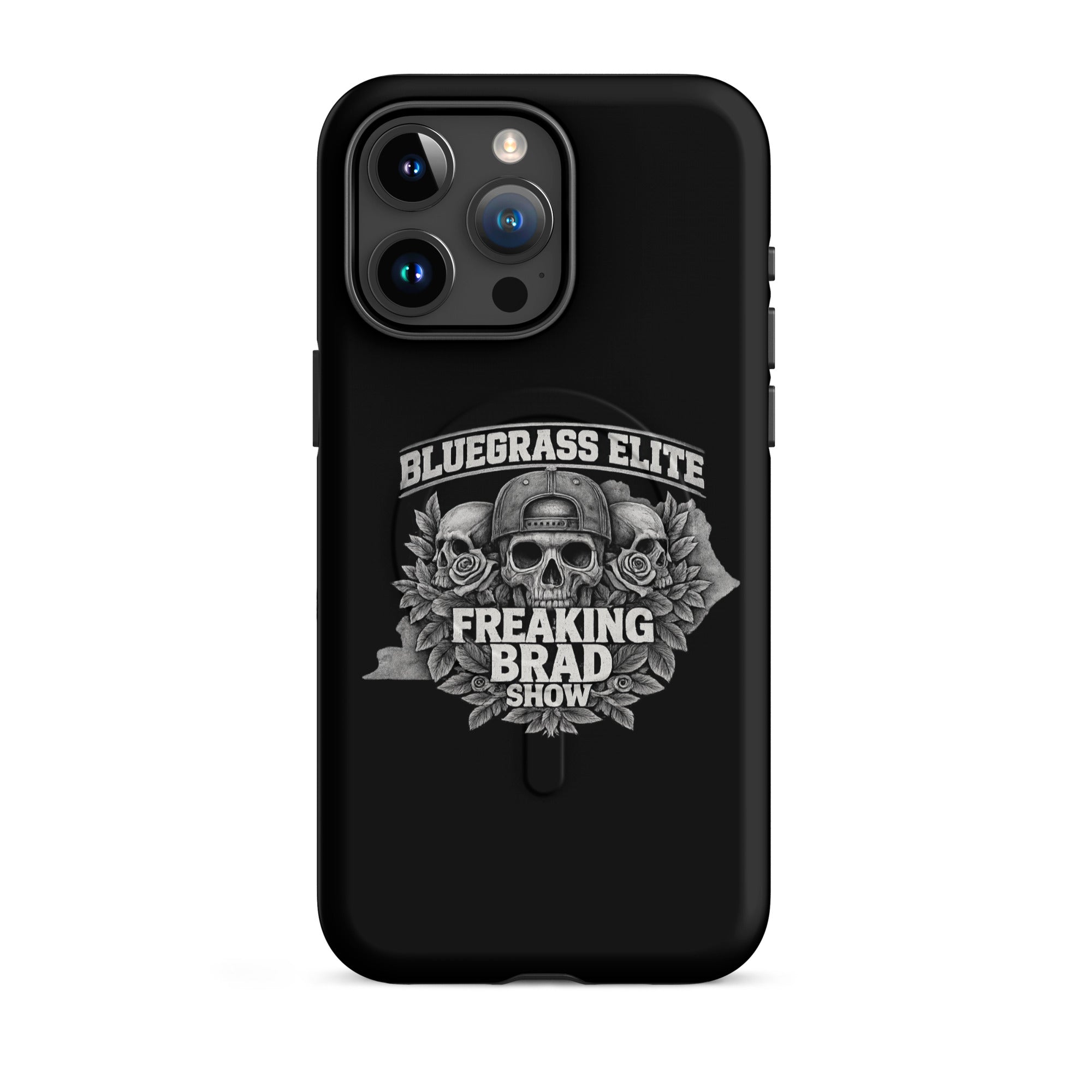 Freaking Brad Show iPhone Case | MagSafe Tough Cover | Skull Rose Design - Bluegrass Elite Apparel LLC