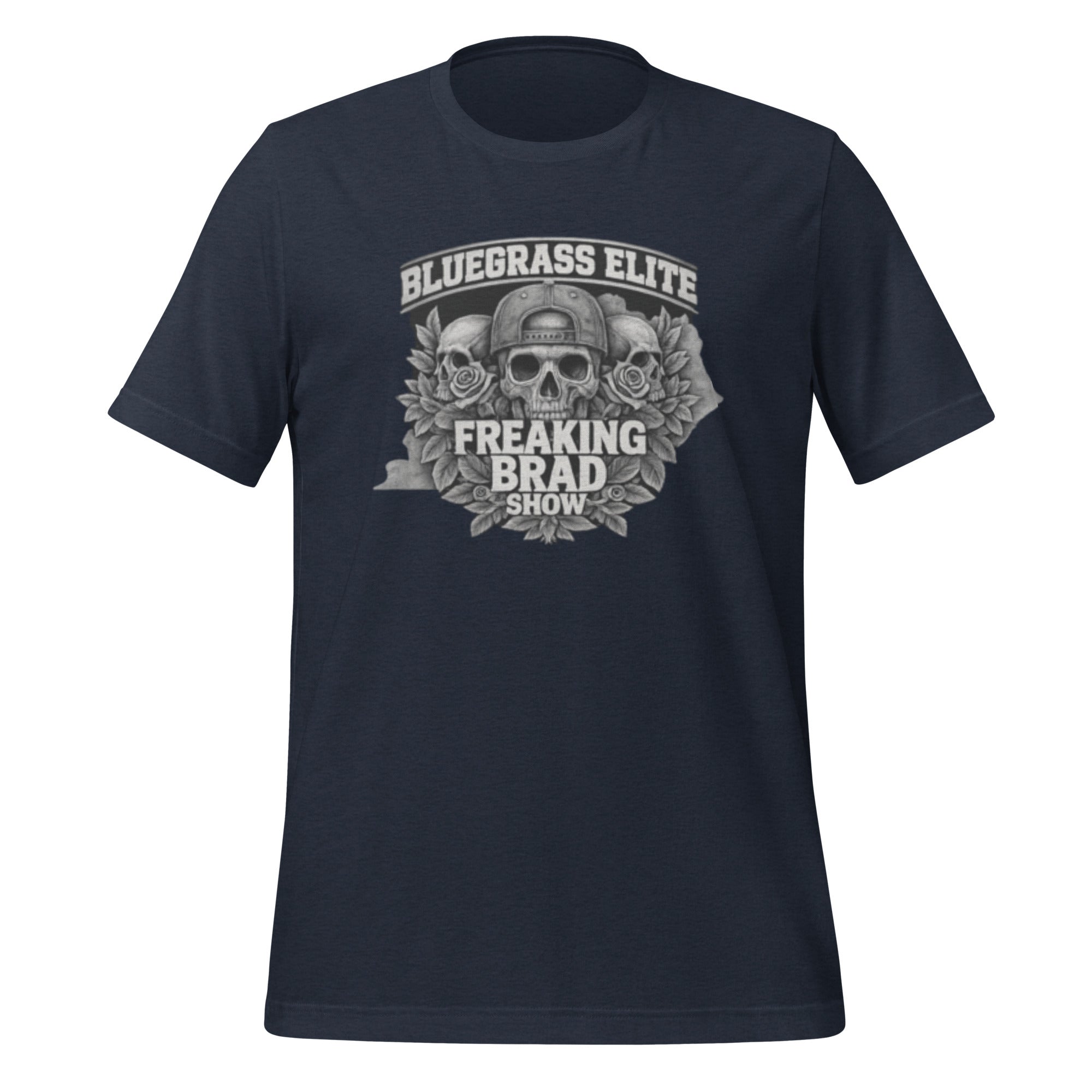 Freaking Brad Show T-Shirt | Skull Rose Design | Classic Cotton - Bluegrass Elite Apparel LLC
