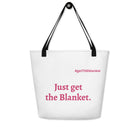 Just Get the Blanket Beach Tote | Romance Reader Oversized Tote Bag - Bluegrass Elite Apparel LLC