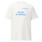 Just Get the Blanket Summer Tee | De De Cox Collection - Bluegrass Elite Apparel LLC