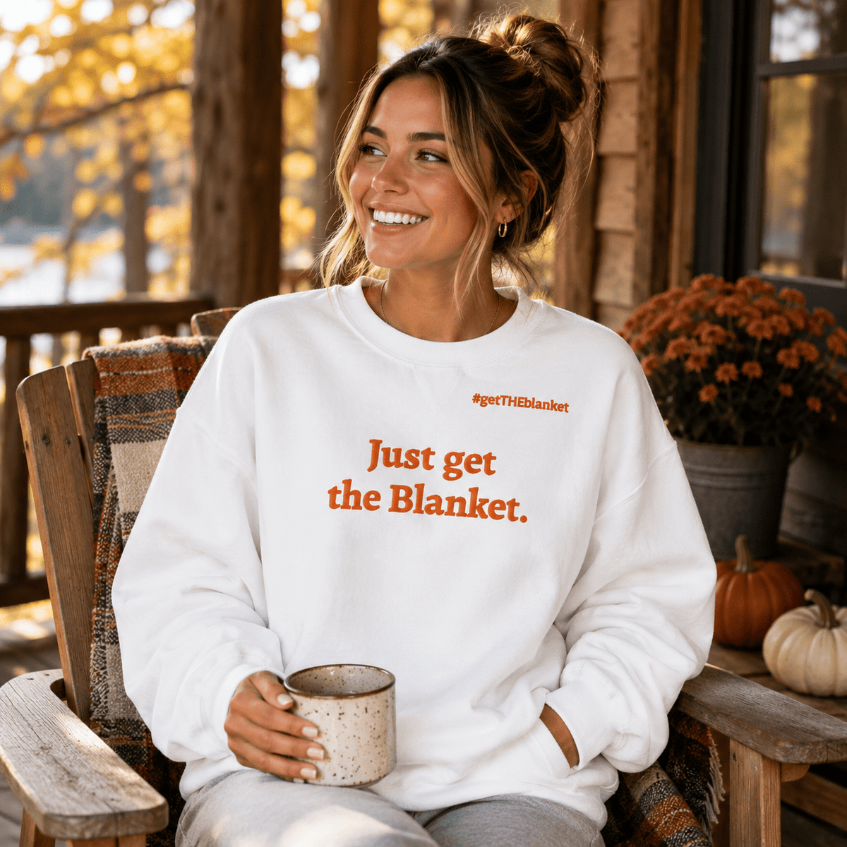 Just Get the Blanket Sweatshirt | Fall Romance Reader Sweatshirt - Bluegrass Elite Apparel LLC