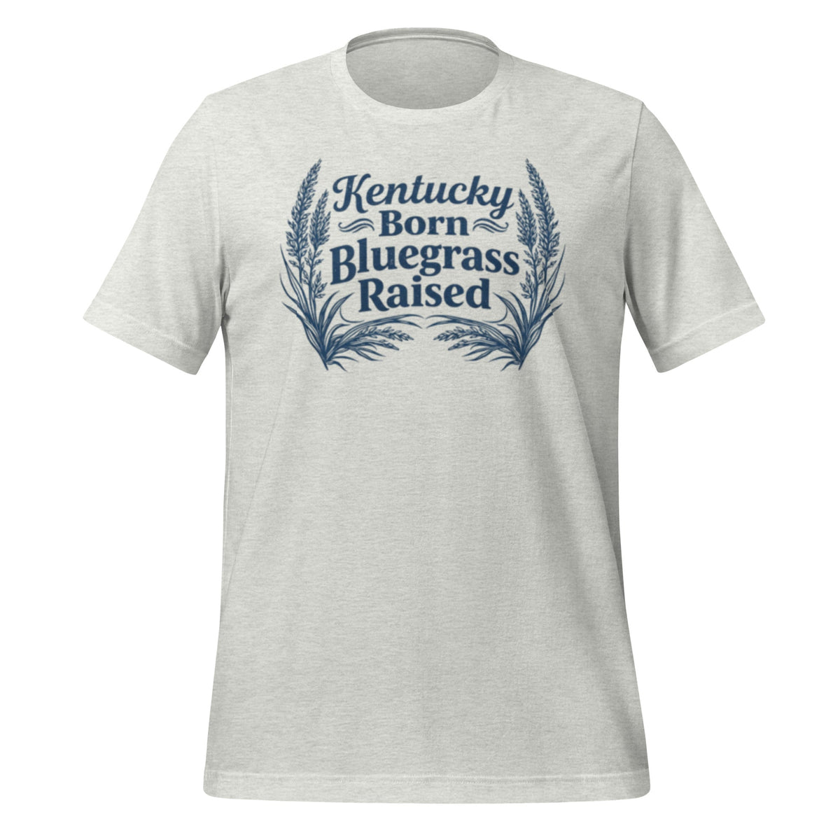 Kentucky Born, Bluegrass Raised T-Shirt | Hand - Drawn Grass Design | Classic Cotton - Bluegrass Elite Apparel LLC