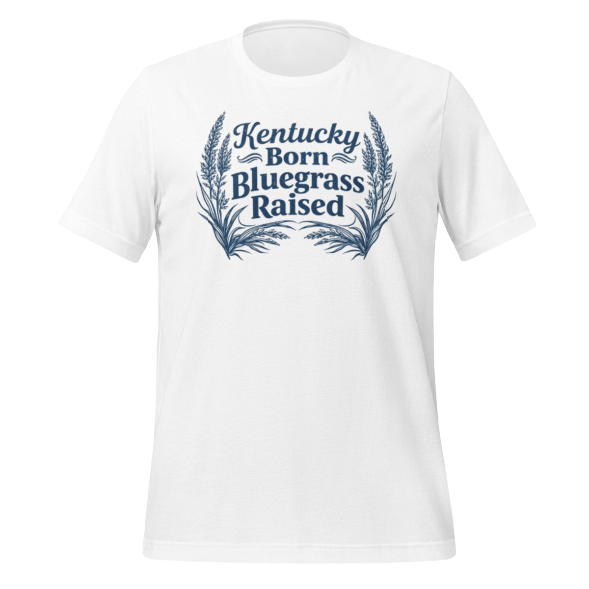 Kentucky Born, Bluegrass Raised T-Shirt | Hand - Drawn Grass Design | Classic Cotton - Bluegrass Elite Apparel LLC