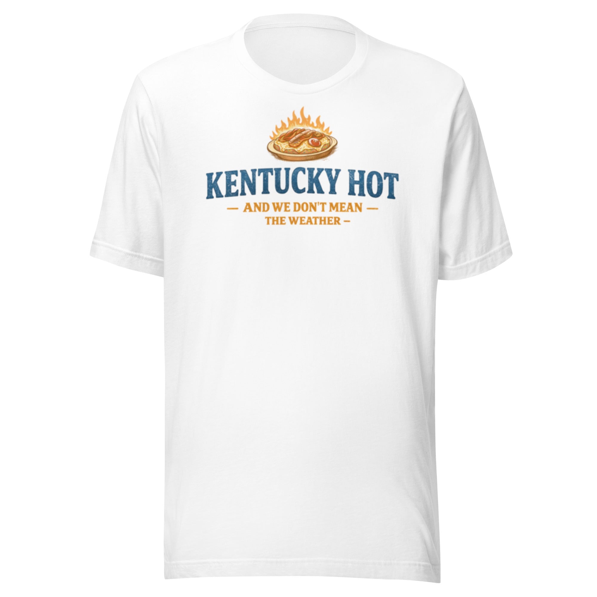Kentucky Hot Humor Shirt | Bold Statement Graphic Design | Classic - Bluegrass Elite Apparel LLC