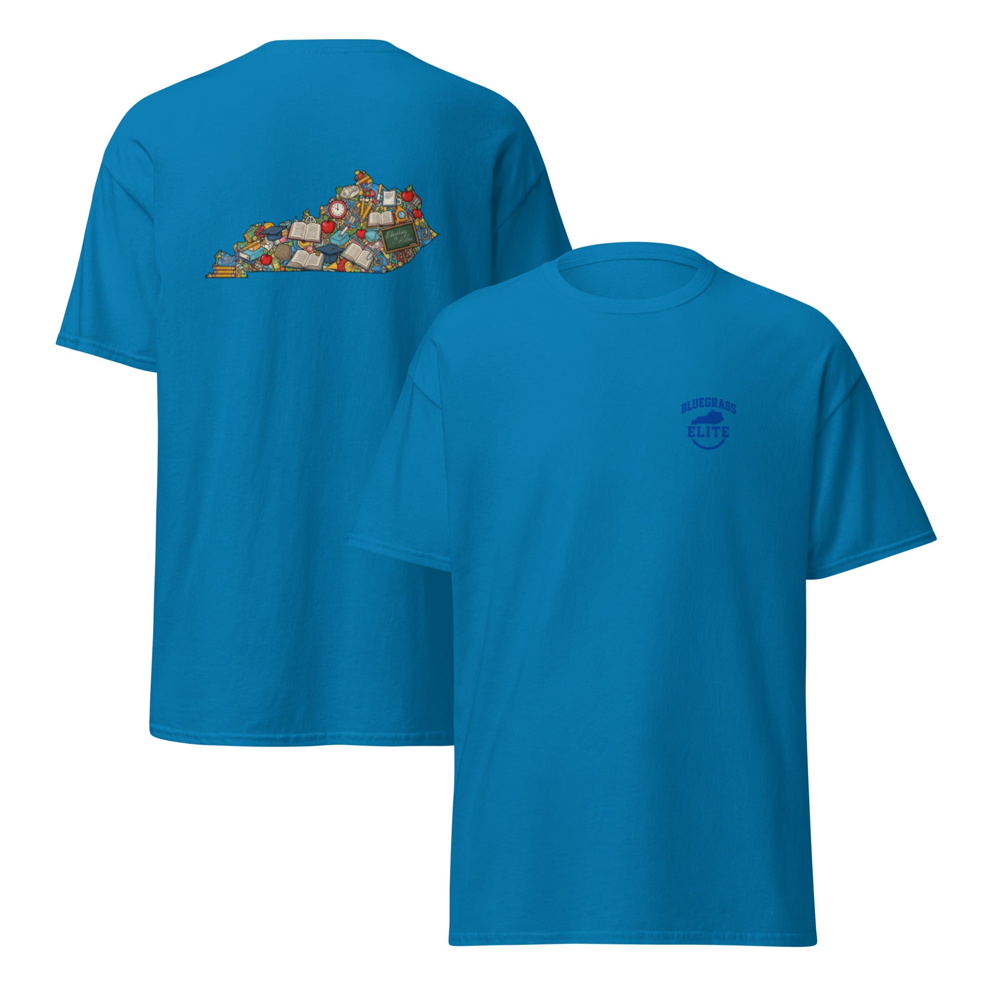 Kentucky Teachers' Classic Tee – Educators. Leaders. Bluegrass Proud. - Bluegrass Elite Apparel LLC