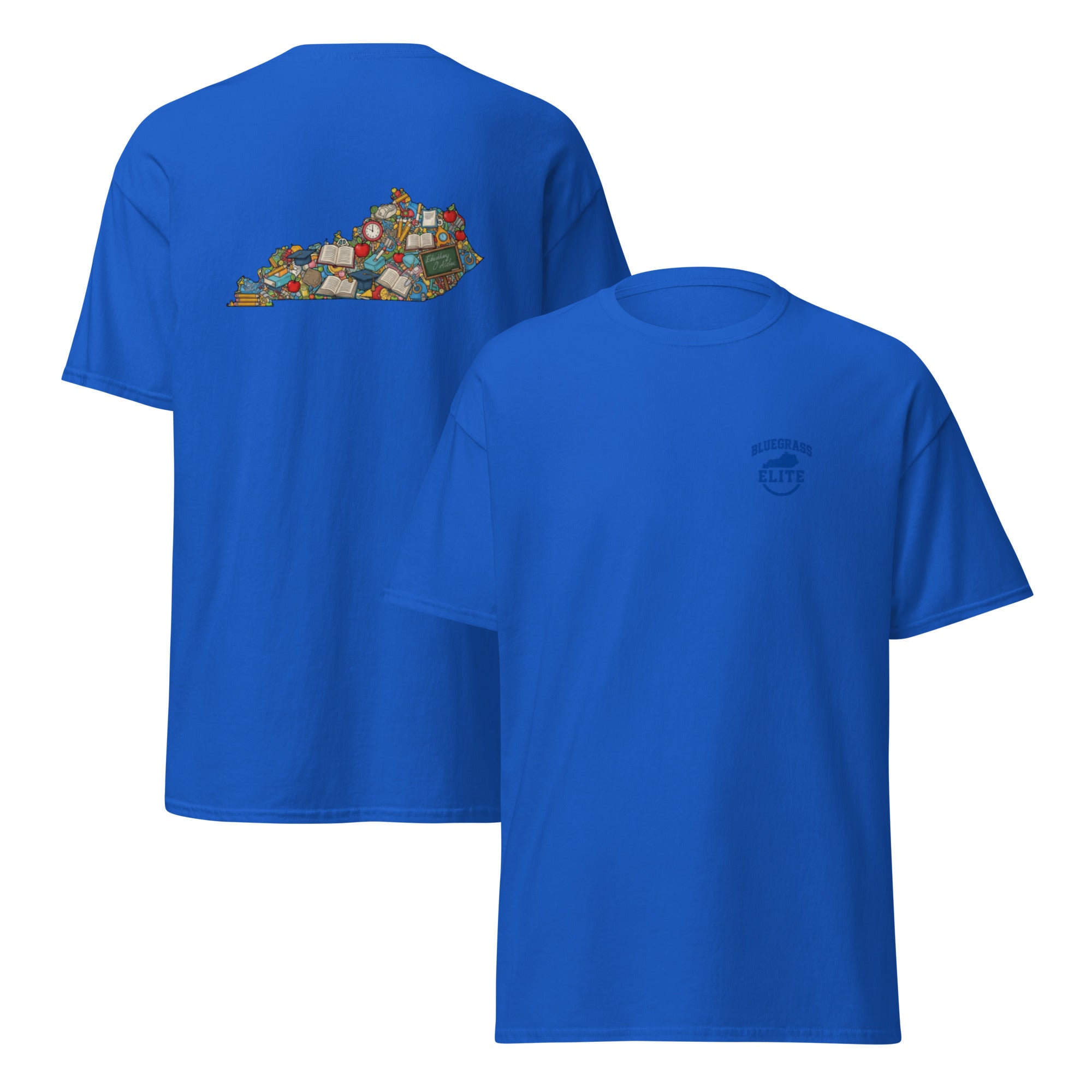 Kentucky Teachers' Classic Tee – Educators. Leaders. Bluegrass Proud. - Bluegrass Elite Apparel LLC