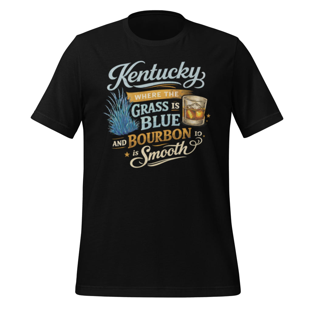 Kentucky: Where the Grass is Blue & the Bourbon is Smooth T-Shirt | Playful Southern Culture Tee | Classic Cotton - Bluegrass Elite Apparel LLC