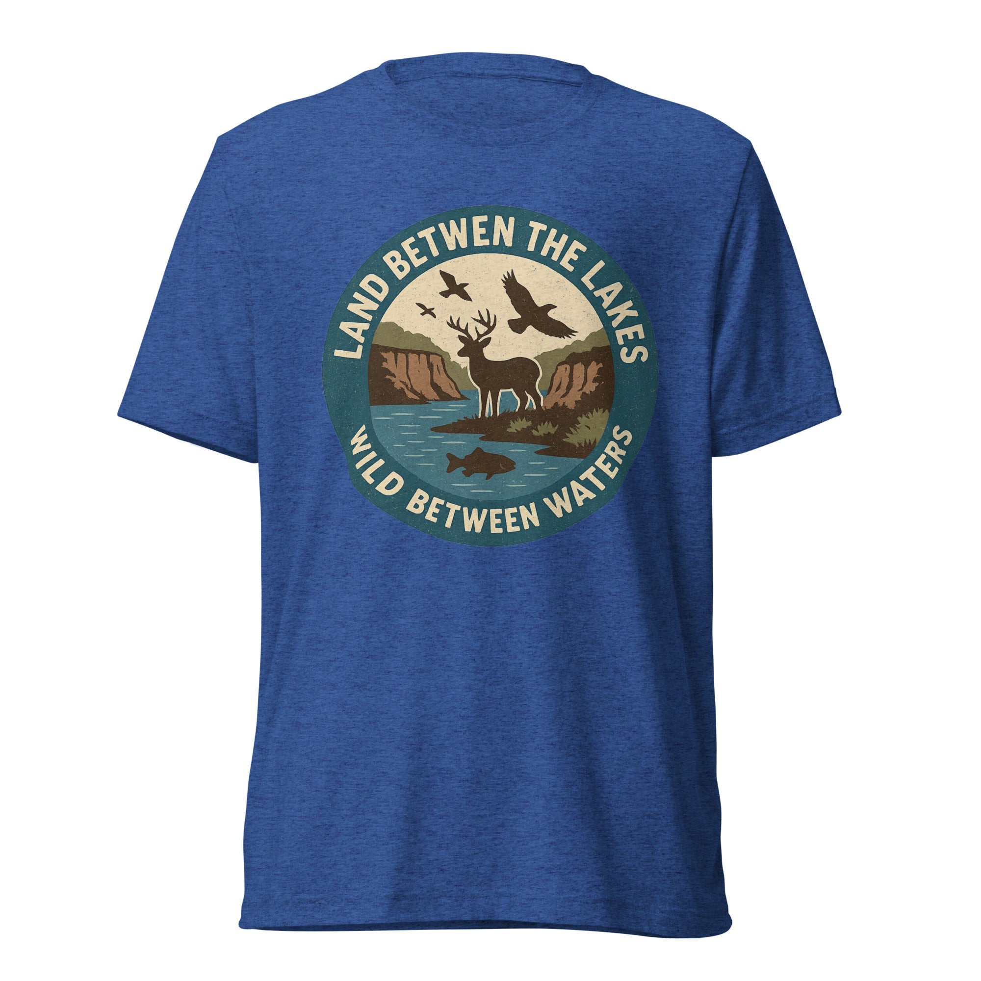 Land Between the Lakes Shirt | Wild Between Waters Tee | Elite Tri - Blend - Bluegrass Elite Apparel LLC