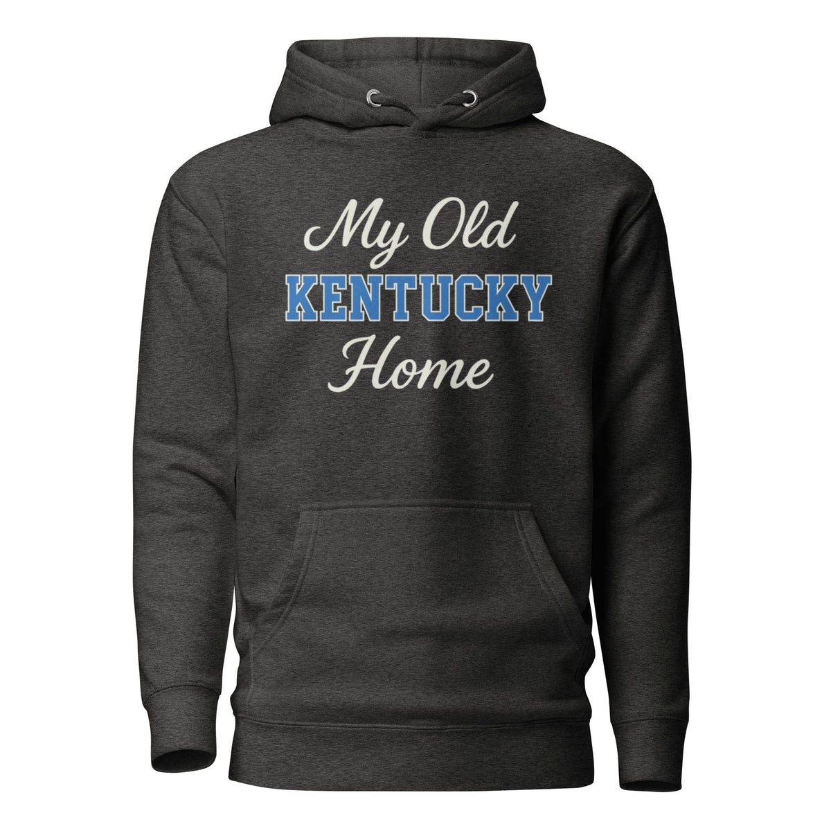 My Old Kentucky Home Hoodie | Streetwear Comfort | Classic Unisex Fit - Bluegrass Elite Apparel LLC