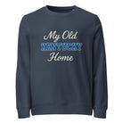 My Old Kentucky Home Sweatshirt | Organic Cotton Comfort | Eco Edition - Bluegrass Elite Apparel LLC
