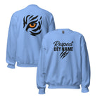 Respect Dey Name Sweatshirt | Fierce Tiger Eye Design | Unisex Fit - Bluegrass Elite Apparel LLC