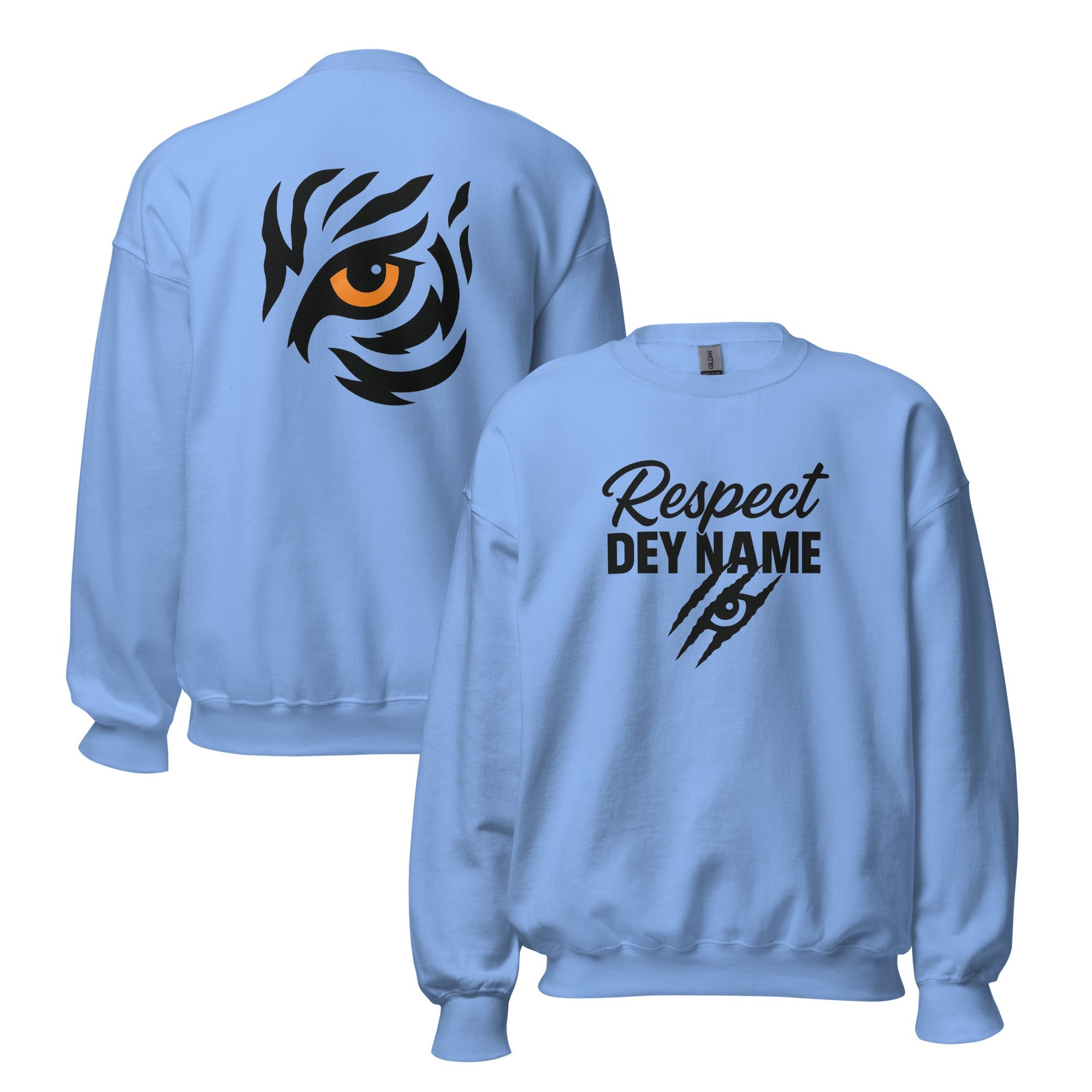 Respect Dey Name Sweatshirt | Fierce Tiger Eye Design | Unisex Fit - Bluegrass Elite Apparel LLC