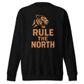 Rule the North Sweatshirt | Bold Tiger Pride Design | Classic - Bluegrass Elite Apparel LLC