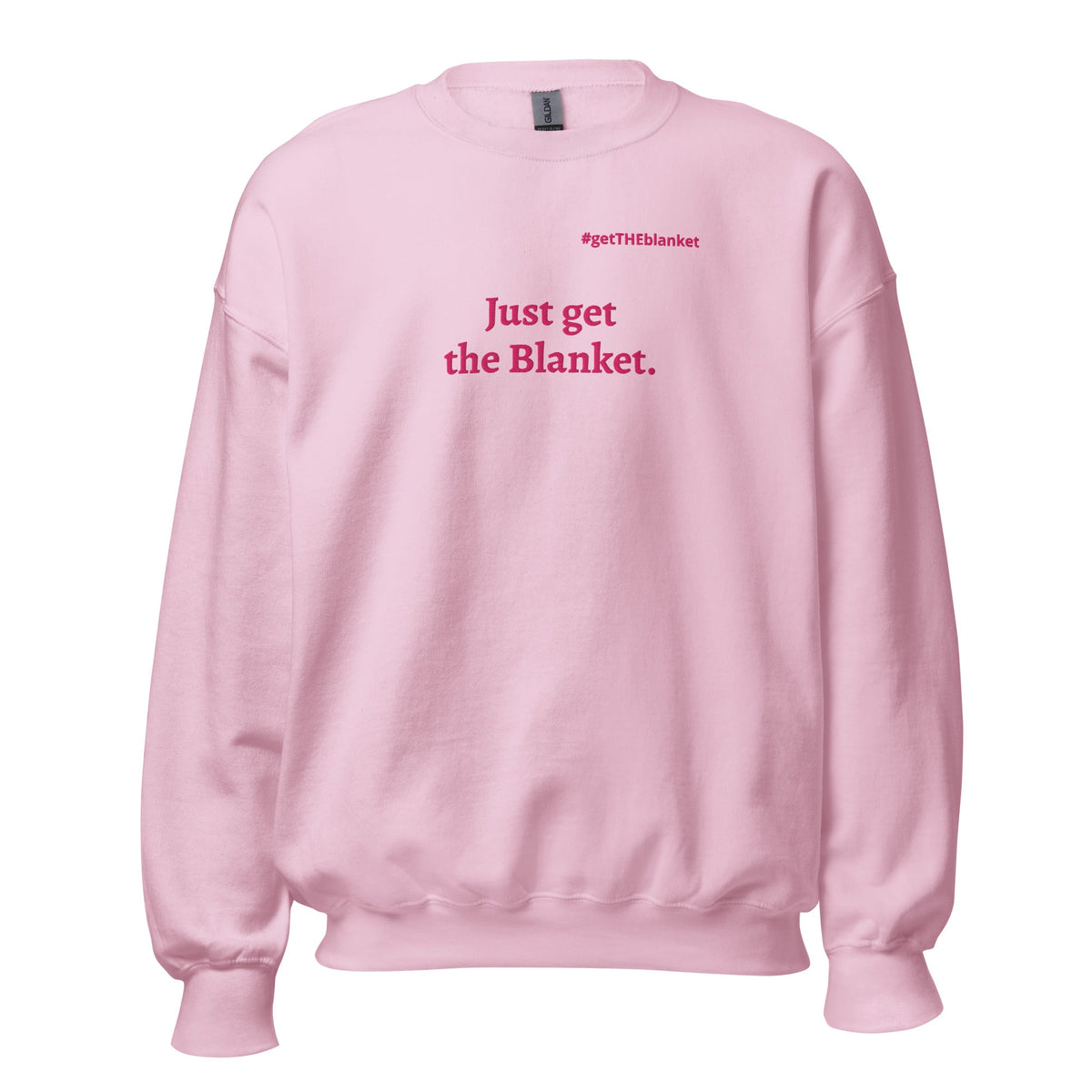 Spring Just get the blanket sweatshirt - Bluegrass Elite Apparel LLC