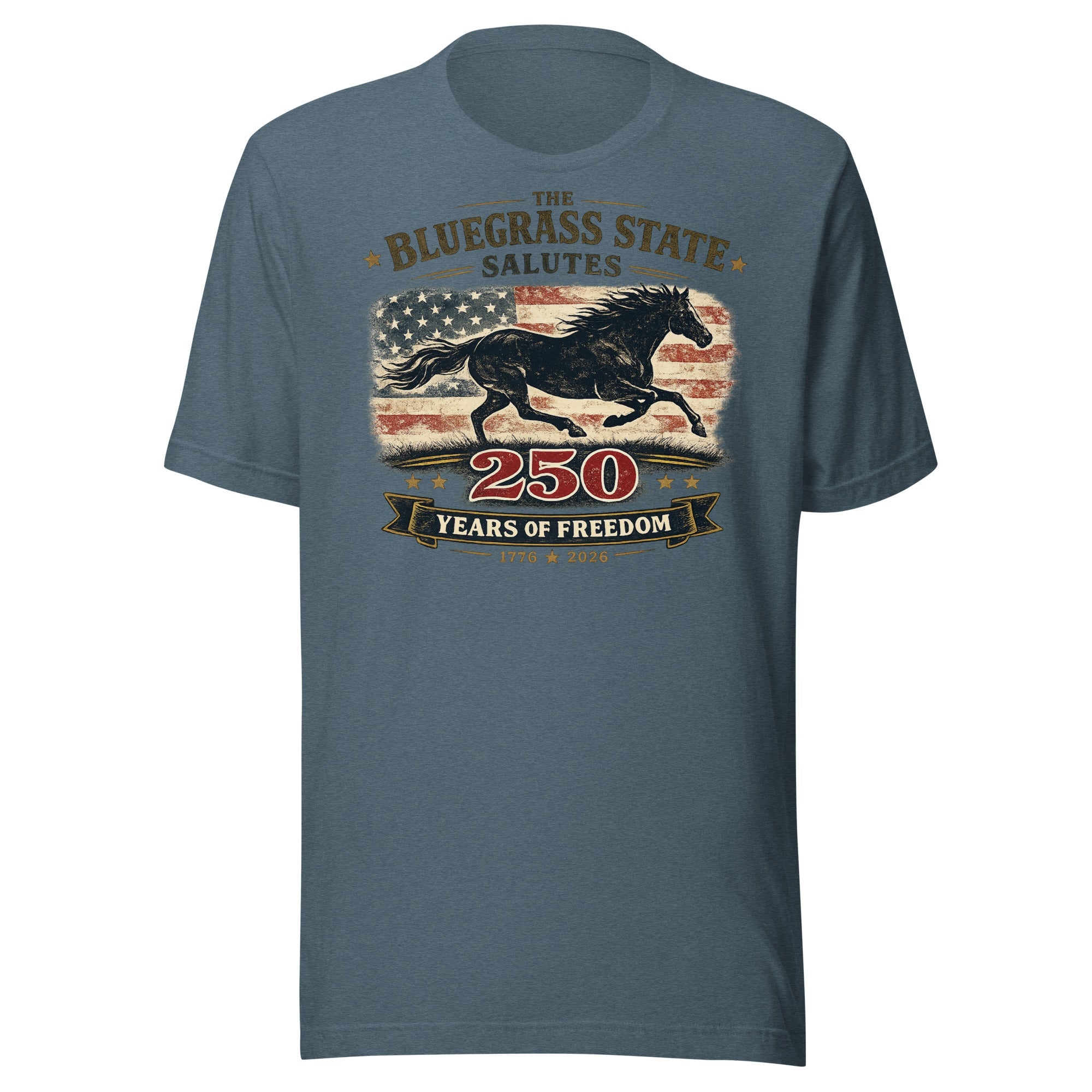 The Bluegrass State Salutes 250 Years of Freedom T-Shirt | Running Horse Heritage Design | Classic - Bluegrass Elite Apparel LLC