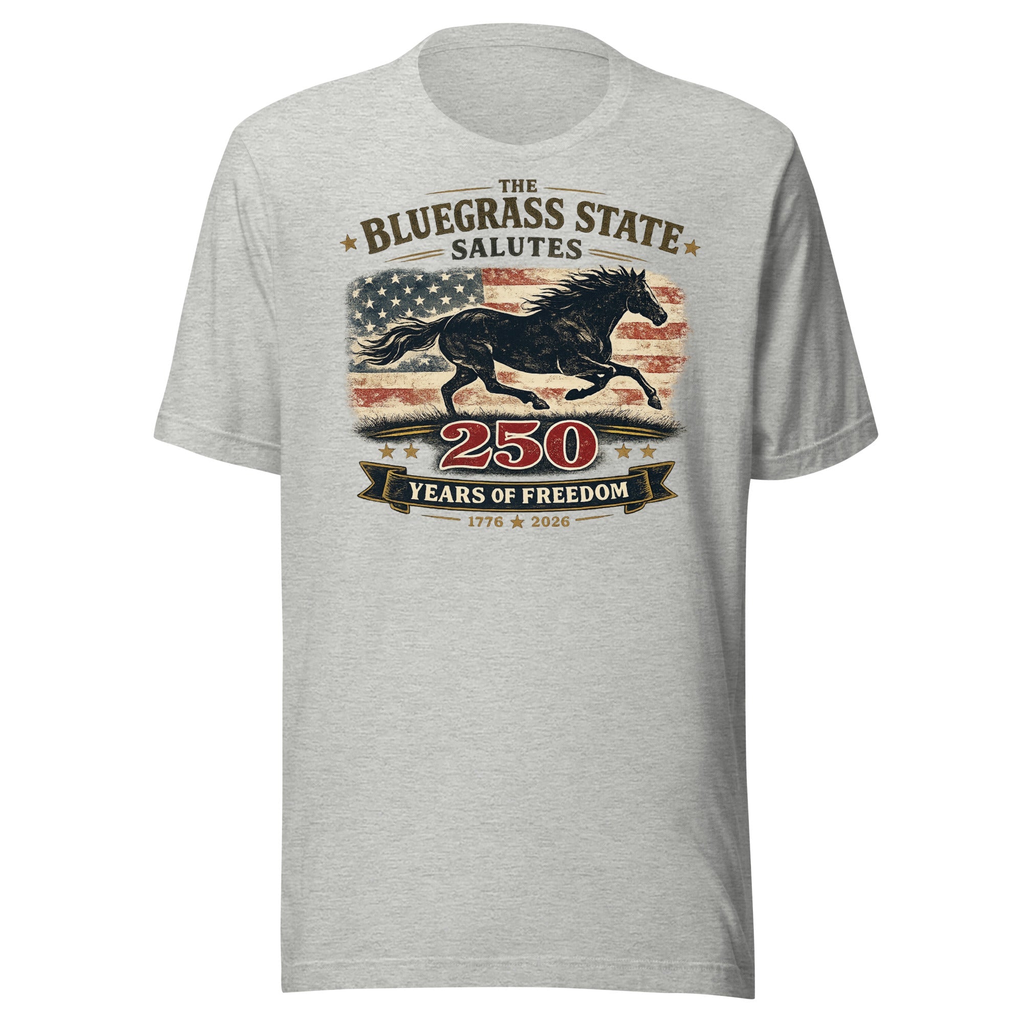 The Bluegrass State Salutes 250 Years of Freedom T-Shirt | Running Horse Heritage Design | Classic - Bluegrass Elite Apparel LLC