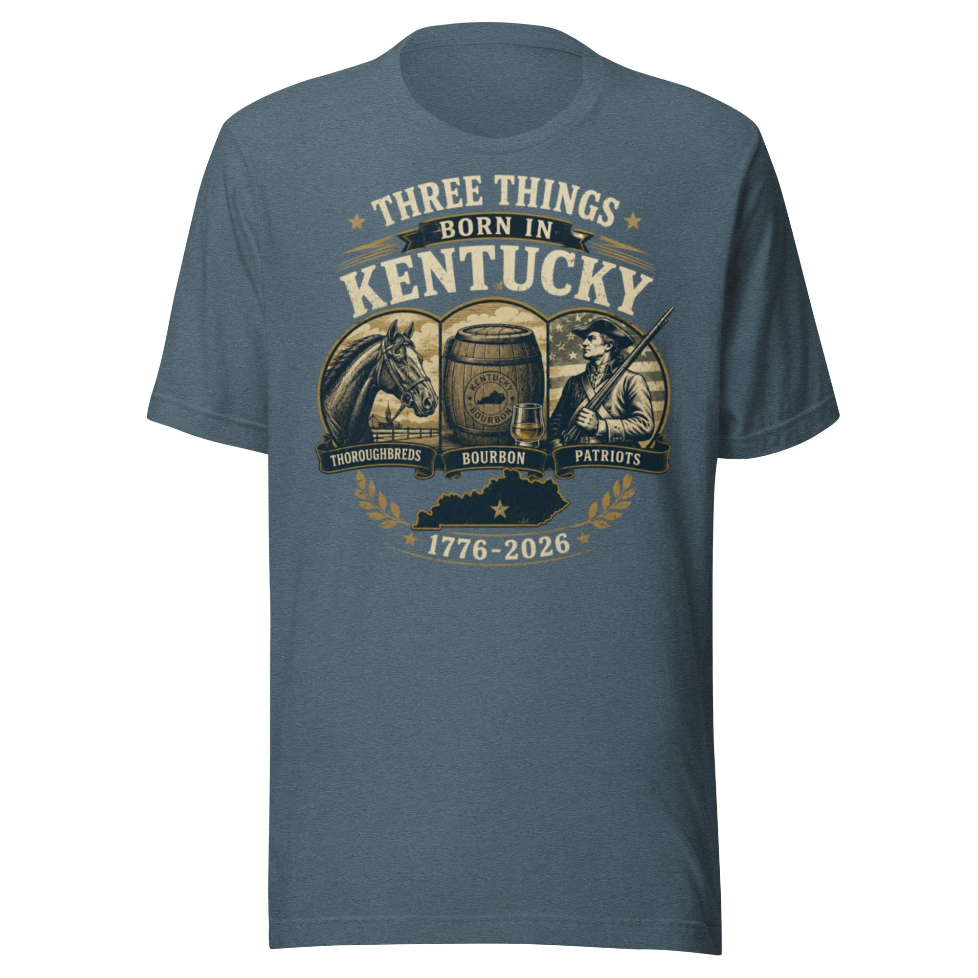 Three Things Born in Kentucky Heritage T-Shirt | Thoroughbreds Bourbon Patriots Design | Classic - Bluegrass Elite Apparel LLC
